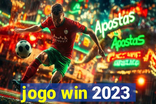 jogo win 2023